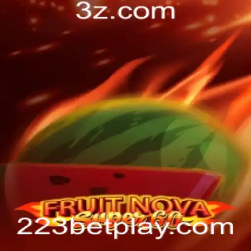 Descubra o Fascinante Mundo de FruitNovaSuper60 no 223BET