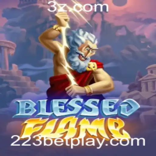 Descubra a Aventura Épica de BlessedFlame e Sua Ligação com 223BET