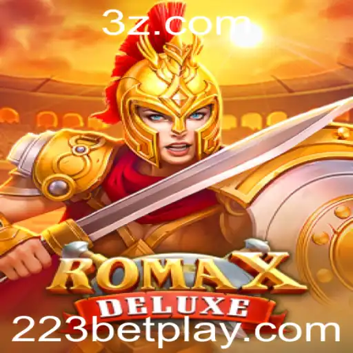 Descubra RomaXDeluxe: Mergulhe na Excitante Aventura do Jogo com 223BET