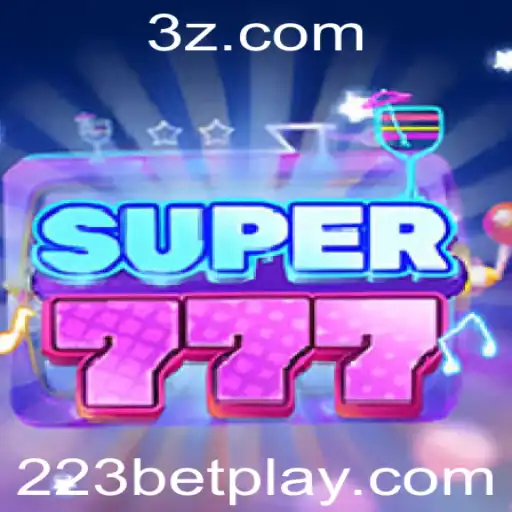 Descubra as Emoções do Jogo Super777 na Plataforma 223BET